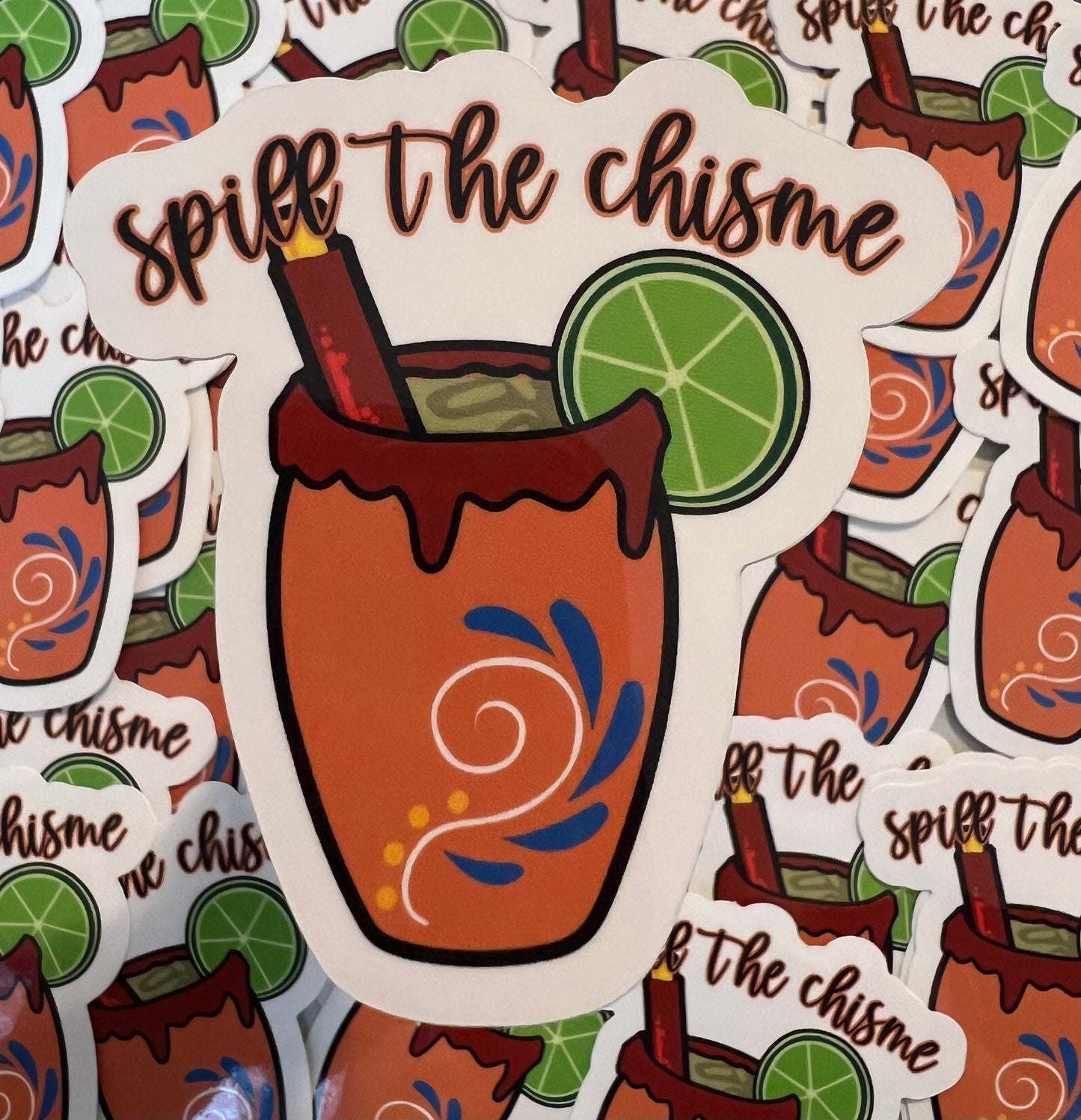 Spill the Chisme Sticker